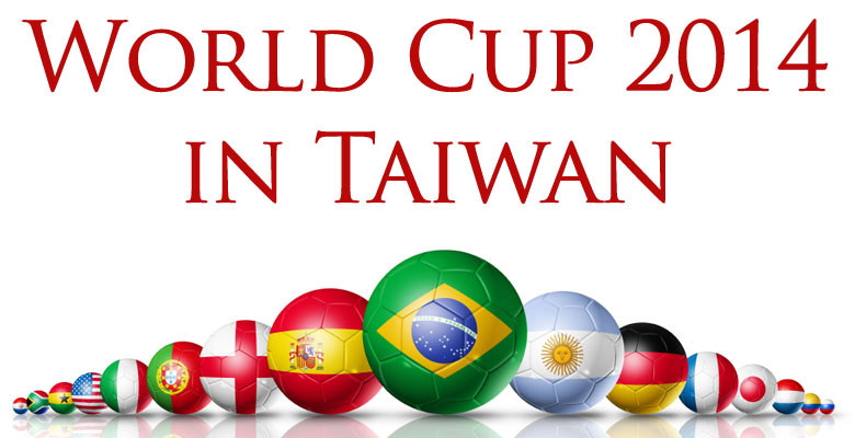 Where to watch the World Cup in Taiwan 2014